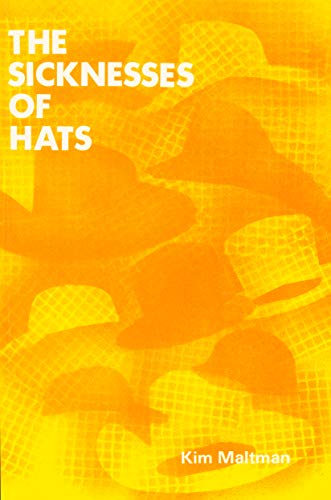 Stock image for The Sicknesses of Hats (Paperback) for sale by Grand Eagle Retail