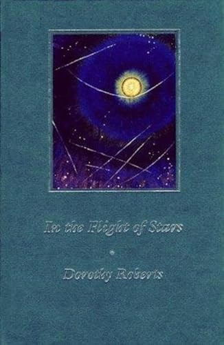 In the Flight of Stars (9780864920973) by Roberts, Dorothy