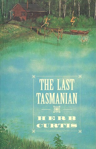 Beispielbild fr The Last Tasmanian zum Verkauf von Eric James