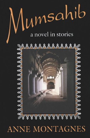 Beispielbild fr Mumsahib: A Novel in Stories zum Verkauf von Weller Book Works, A.B.A.A.