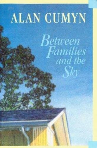 Beispielbild fr Between Families and the Sky zum Verkauf von Montclair Book Center