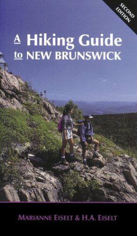 Stock image for A Hiking Guide to New Brunswick for sale by Ezekial Books, LLC