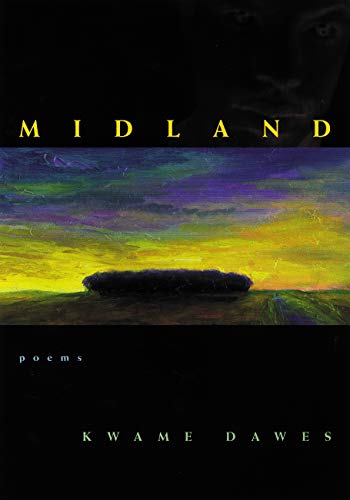 Midland (9780864922991) by Kwame Dawes