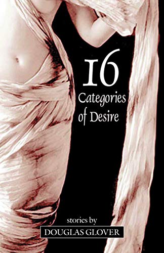 Stock image for 16 Categories of Desire for sale by Irish Booksellers