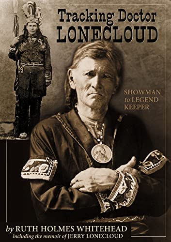 Beispielbild fr Tracking Doctor Lonecloud : Showman to Legend Keeper zum Verkauf von Better World Books: West