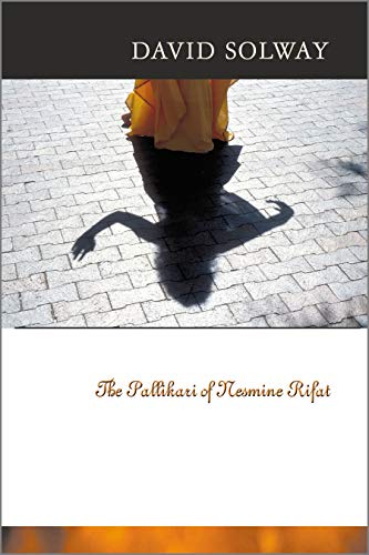 Stock image for The Pallikari of Nesmine Rifat for sale by Samuel S Lin