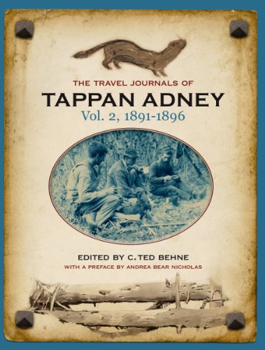 9780864924490: The Travel Journals of Tappan Adney, Vol. 2, 1891-1896