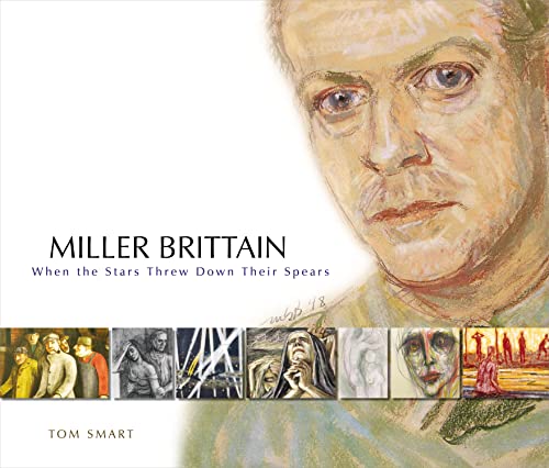 9780864924834: Miller Brittain: When the Stars Threw Down Their Spears