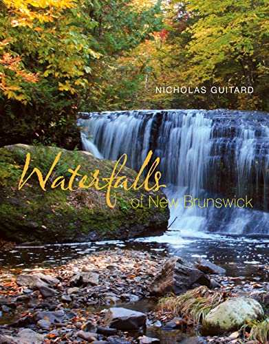 Stock image for Waterfalls of New Brunswick for sale by ABC:  Antiques, Books & Collectibles