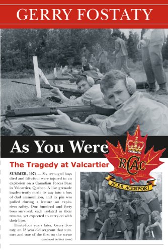 Stock image for As You Were : The Tragedy at Valcartier for sale by Better World Books