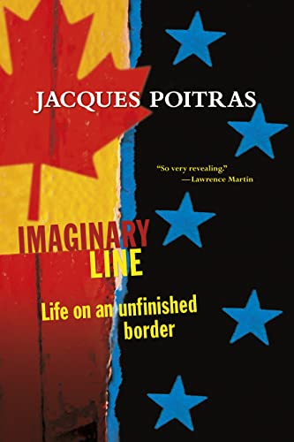 Beispielbild fr Imaginary Line: Life on an Unfinished Border zum Verkauf von Open Books