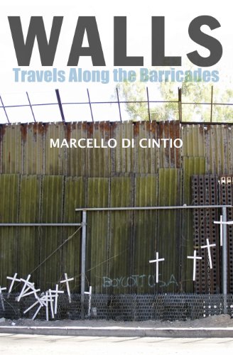 Beispielbild fr Walls: Travels Along the Barricades zum Verkauf von Hourglass Books