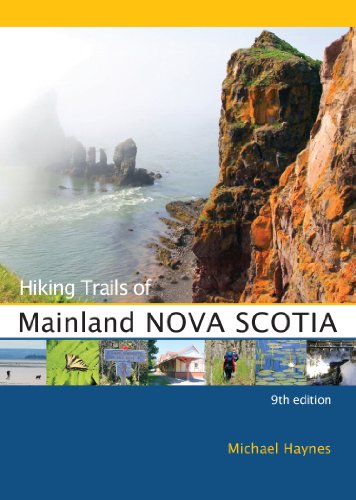 Hiking Trails of Mainland Nova Scotia, 9th Edition (9780864926852) by Haynes, Michael