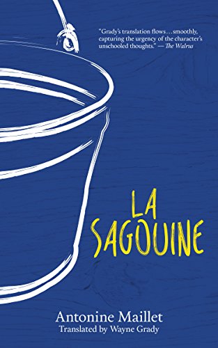 9780864928689: La Saguoine