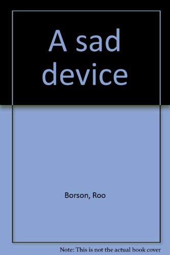 Stock image for A sad device for sale by Inkberry Books