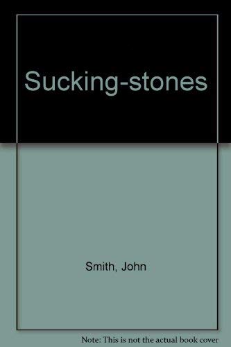 Sucking Stones