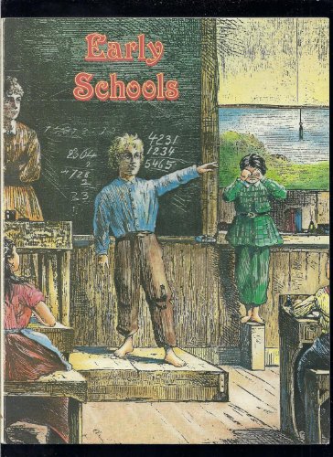 Stock image for Early Schools (Early Settler Life) for sale by SecondSale