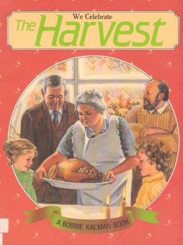 Stock image for We Celebrate the Harvest (Holidays and Festivals) for sale by Dunaway Books