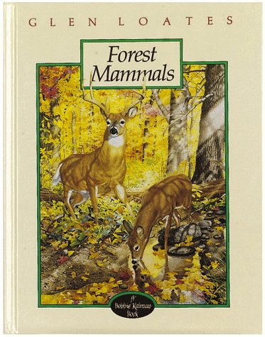 Imagen de archivo de Forest Mammals a la venta por Better World Books