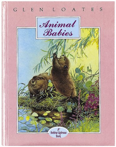 Stock image for Animal Babies (North American Wild Life) for sale by Hay-on-Wye Booksellers