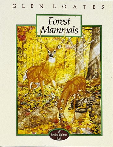 Stock image for Forest Mammals (The North American Wildlife Series) for sale by Bank of Books