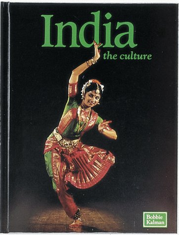 Stock image for India the Culture (The Lands, Peoples, and Cultures Series) for sale by Dailey Ranch Books