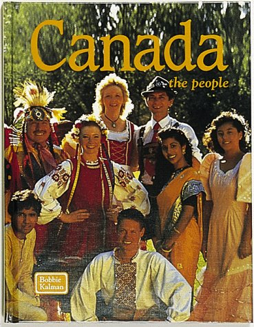 Beispielbild fr Canada - The People zum Verkauf von Better World Books