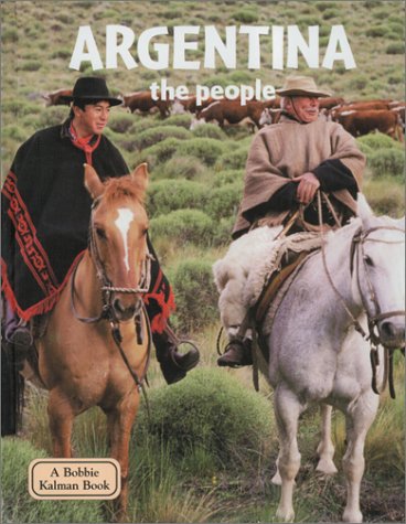 Stock image for Argentina - The People for sale by Better World Books: West