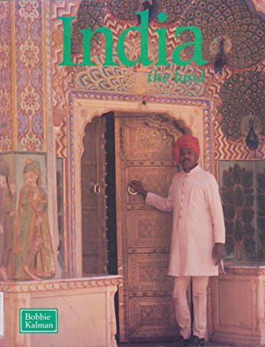 9780865052901: India: The Land (Lands, Peoples and Cultures Series)