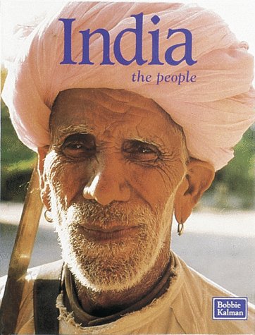 9780865052918: India, the People (Lands, Peoples & Cultures)