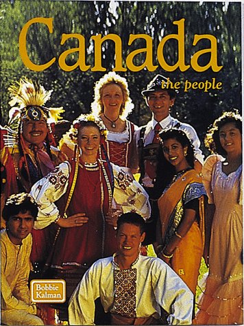 Beispielbild fr Canada: People (Lands, Peoples & Cultures) zum Verkauf von medimops