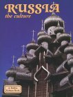 Beispielbild fr Russia - The Culture zum Verkauf von ThriftBooks-Dallas