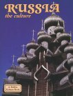 Stock image for Russia - The Culture for sale by ThriftBooks-Dallas