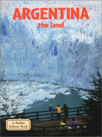 Beispielbild fr Argentina - The Land zum Verkauf von Better World Books