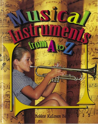 Beispielbild fr Musical Instruments from A to Z (AlphaBasiC's S.) zum Verkauf von AwesomeBooks