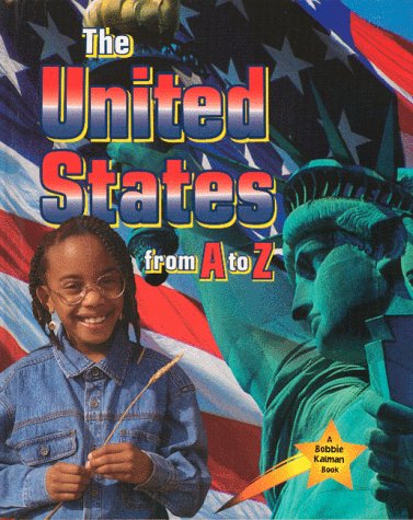 Imagen de archivo de The United States from A to Z a la venta por Better World Books: West