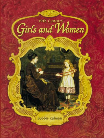 

19th Century Girls & Women (Historic Communities)