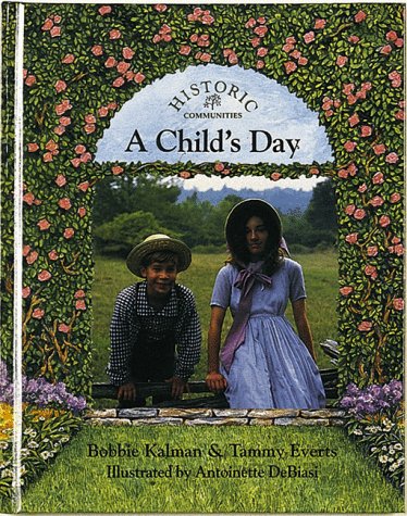 Stock image for A Child's Day for sale by Better World Books
