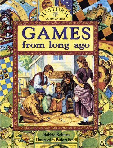 Stock image for Games from Long Ago for sale by Better World Books: West