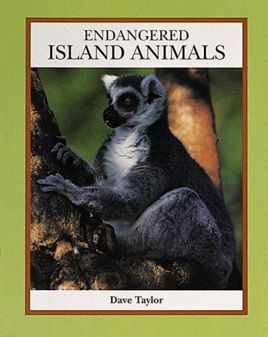 9780865055421: Endangered Island Animals (The Endangered Animals Series)