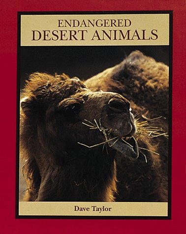 Beispielbild fr Endangered Desert Animals zum Verkauf von Better World Books