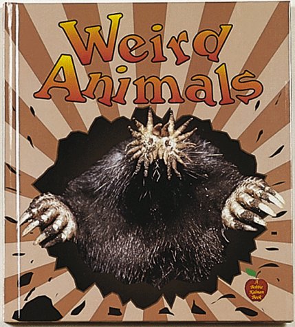Imagen de archivo de Weird Animals a la venta por Better World Books
