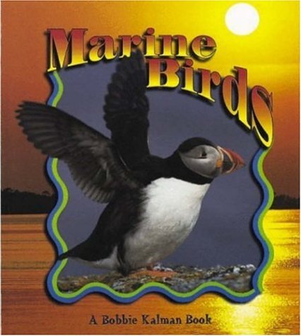 9780865057661: Marine Birds (Birds Up Close S.)