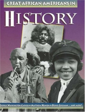 9780865058057: Great African Americans in History (Outstanding African Americans S.)