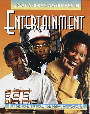 Stock image for Great African Americans in Entertainment (Outstanding African Americans) for sale by Newsboy Books