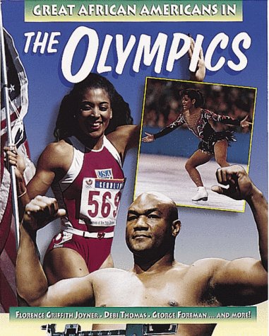 Stock image for Great African Americans in the Olympics (Outstanding African Americans Series) for sale by The Book Spot