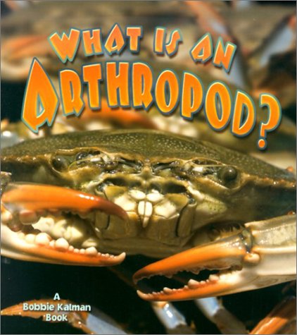 Stock image for What Is an Arthropod? (The Science of Living Things) for sale by SecondSale