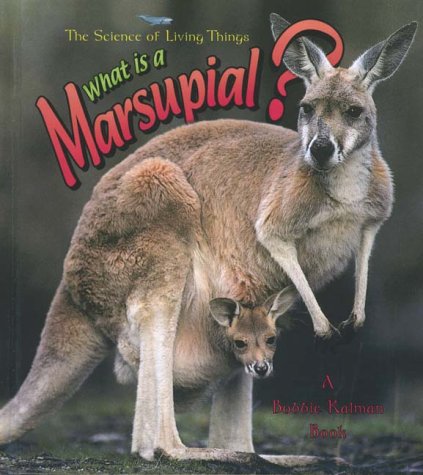 Imagen de archivo de What Is a Marsupial? a la venta por Better World Books: West