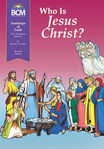 Imagen de archivo de Who is Jesus Christ?: Footsteps of Faith, New Testament, Volume 1 Textbook a la venta por ThriftBooks-Dallas