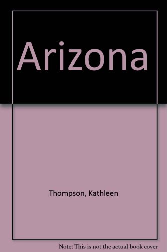 Arizona (Portrait of America) (9780865144255) by [???]